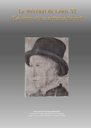 Séance 7 Le Mécénat de Louis XI