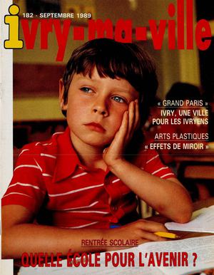 Ivry ma ville n°182 - septembre 1989