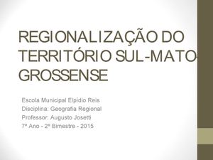 Regionalização Do Território De Mato Grosso Do Sul