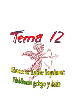 Tema 12 - Hablamos Griego Y Latín