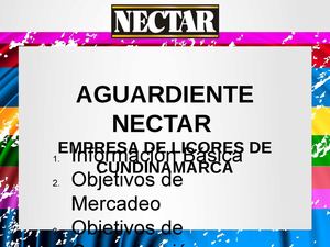 Aguardiente Nectar 2da Entrega
