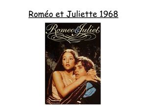 Présentation du film "Roméo et Juliette" de 1968 - Ilona Agnès Lucas Jérémy