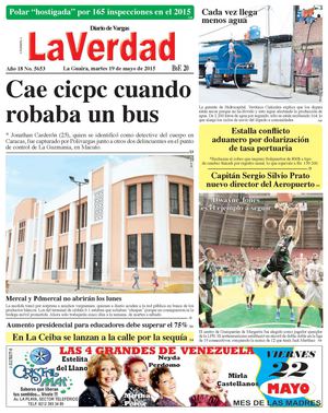 La Guaira, martes 19 de mayo de 2015 Año 18 No. 5653