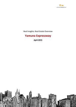 Yamuna Expressway Real Estate Overview 2015 Report From Common Floor