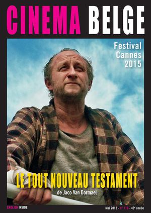 Cinéma Belge - n°116 - Cannes 2015