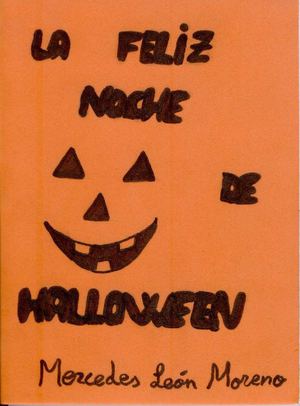 La Feliz Noche De Halloween