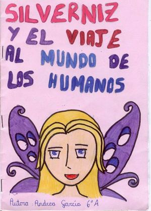 Siverniz Y El Viaje Al Mundo De Los Humanos