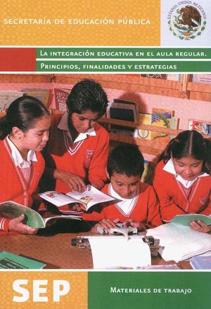 9 García Cedillo La Integracion Educativa Principios,finalidades