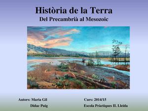 Història de la Terra: Del Precambrià al Mesozoic