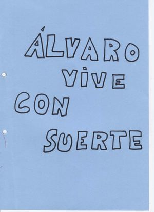 ÁLvaro Vive Con Suerte