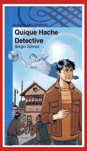 Quique Hache Detective ISUU