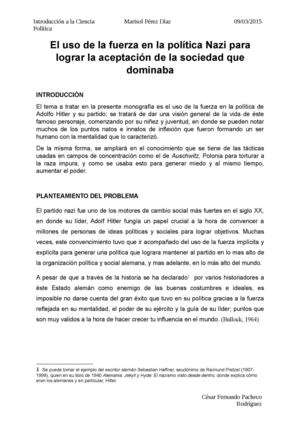 El Uso De La Fuerza En La Política Nazi Para Lograr La Aceptación De La Sociedad Que Dominaba