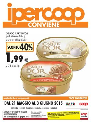 Volantino Iper Coop Lombardia Dal 21 Maggio Al 3 Giugno