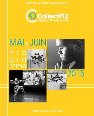 Programmation Mai Et Juin 2015 - Collectif 12
