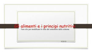 Gli Alimenti E I Principi Nutritivi