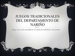 Juegos Tradicionales Del Departamento De Nariño