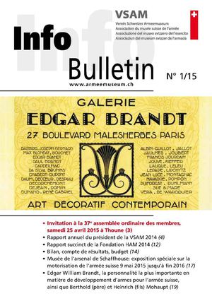 Bulletin de l'association du musée de l'armée suisse 1/15