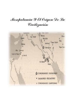Mesopotamia Y El Origen De La Civilización
