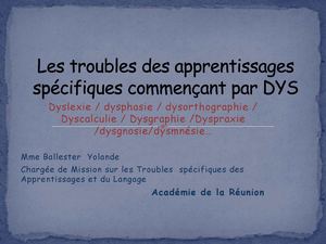 Les Différents Troubles Dys