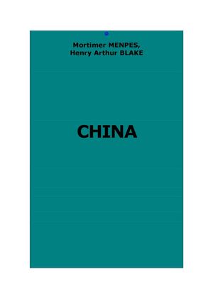 Menpes Mortimer, Blake Henry : China