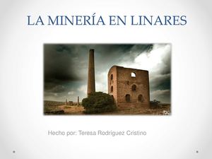 La Minería En Linares