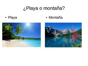 Playa Vs Montaña