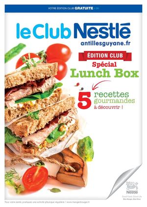 Edition Club Num6, un numéro spécial Lunch Box avec Le Club Nestle Antilles Guyane