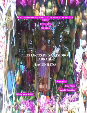 Revista De Estudio Etnogràfico Locos De San Isidro ,Lagunillas, Mèrida Estado Mèrida