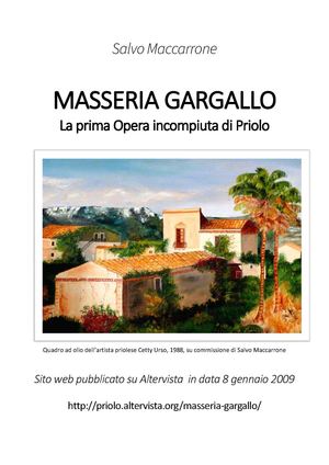 Masseria Gargallo, la prima opera incompiuta di Priolo, anno 2009