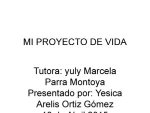 Diapositivas Mi Proyecto De Vida
