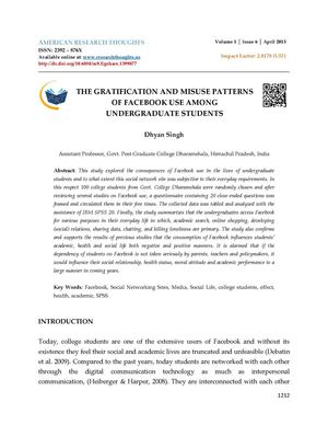 THE GRATIFICATION AND MISUSE PATTERNS  OF FACEBOOK USE AMONG  UNDERGRADUATE STUDENTS - Dhyan Singh