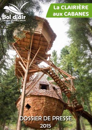 Dossier De Presse Clairiere Aux Cabanes Bol D Air 2015