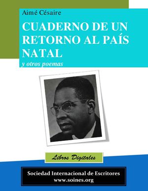 Aime Cesaire Cuaderno De Un Retorno Al Pais Natal