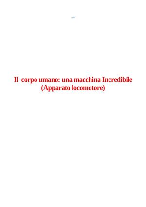 Il Corpo Umano Una Macchina Incredibile (Apparato Locomotore)alice
