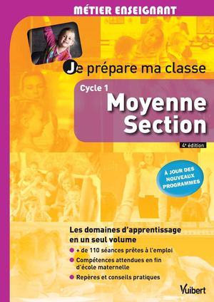 Je prépare ma classe de Moyenne Section