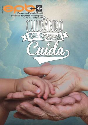 Revista da Escola de Pais do Brasil Seccional Biguaçu nº 6 - junho de 2015