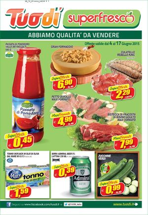 Volantino Tuodi Superfresco Dal 4 Al 17 Giugno