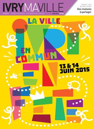 Ivry ma ville N°466 - Juin 2015