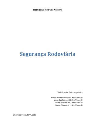 Segurança Rodoviária, por Diana, Eva , Inês e Eduarda