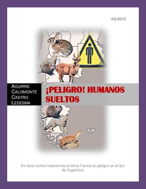 ¡PELIGRO! HOMBRES SUELTOS