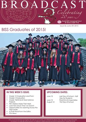 Broadcast - Beijing BISS International School, Issue 36, 5 June 2015