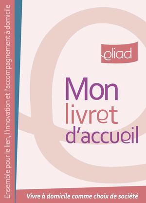 Mon livret d'accueil Eliad