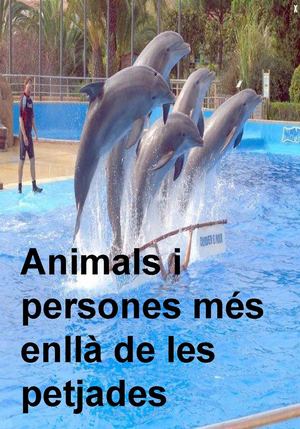 Animals i persones més enllà de les petjades Revista