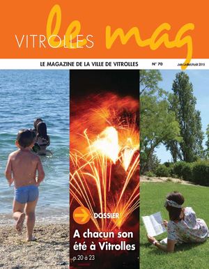 Vitrolles Le Mag N°70 : Juin-Juillet-Août 2015