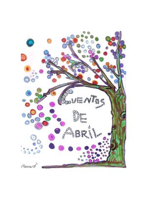 Cuentos de Abril coordinados por Lola Pastrana IES Isabel de Villena 2015