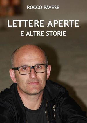 Rocco Pavese - Lettere Aperte