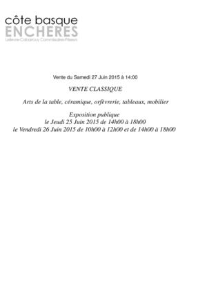 VENTE CLASSIQUE - ARTS DE LA TABLE - Samedi 27 juin 2015 à 14:00
