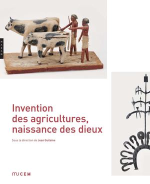 Invention des agricultures, naissance des dieux - feuilletage
