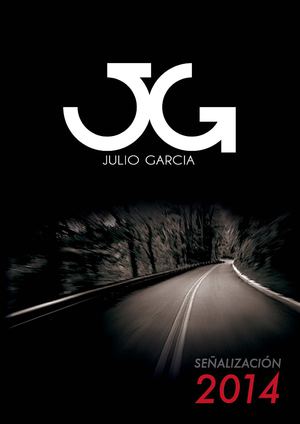 Catalogo 2014 Metalicas Julio Garcia, S L