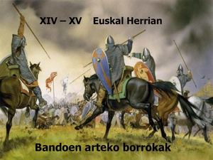 Gerra De Banderizos Bandogerrak